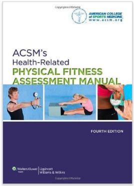 ACSM Guidelines for Exercise Testing and Prescription