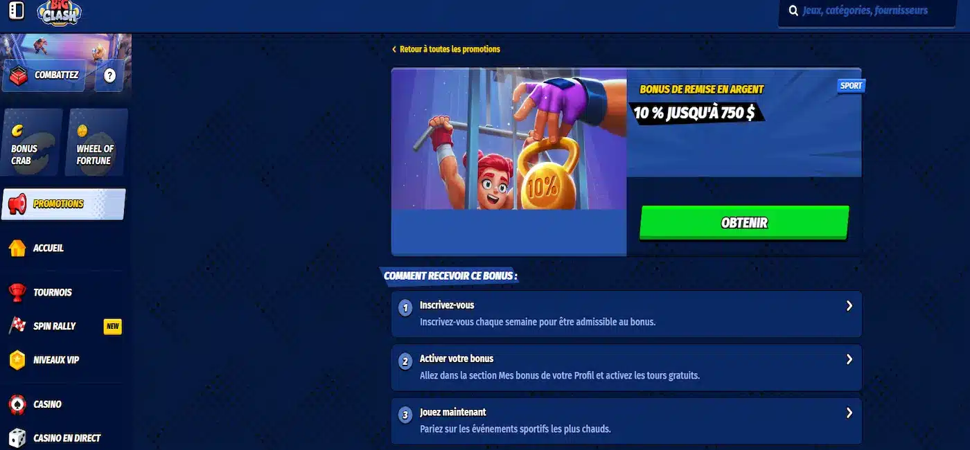 bonus de remise en argent de 10 % jusqu'à 750 $ sur bigclash